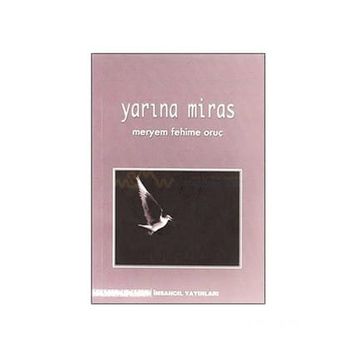 YARINA MIRAS - MERYEM FEHIME ORUÇ