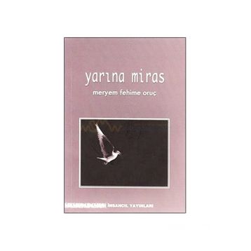 YARINA MIRAS - MERYEM FEHIME ORUÇ