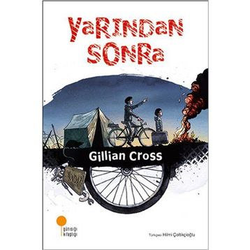 Yarından Sonra - Gillian Cross