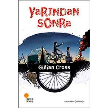 Yarından Sonra - Gillian Cross