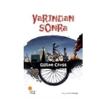 Yarından Sonra - Gillian Cross