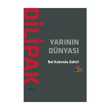 Yarının Dünyası - Abdurrahman Dilipak