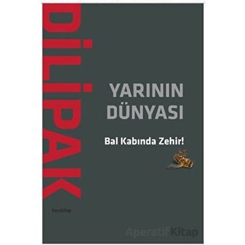 Yarının Dünyası - Abdurrahman Dilipak