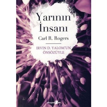 Yarının İnsanı - Carl R. Rogers