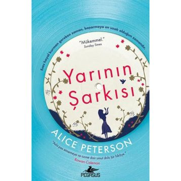 Yarının Şarkısı - Alice Peterson