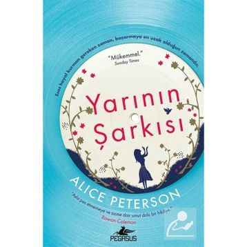 Yarının Şarkısı - Alice Peterson