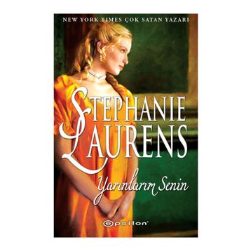 Yarınlarım Senin - Stephanie Laurens