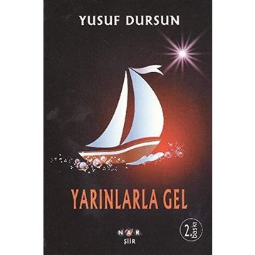 YARINLARLA GEL - YUSUF DURSUN