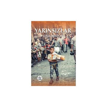 Yarınsızlar - Gizem Çelebi Çamlı