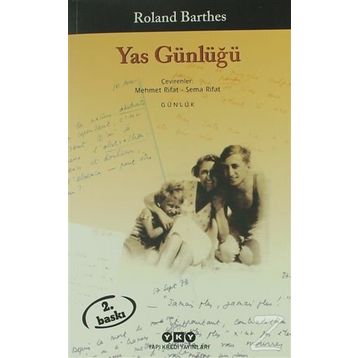 YAS GÜNLÜĞÜ - ROLAND BARTHES