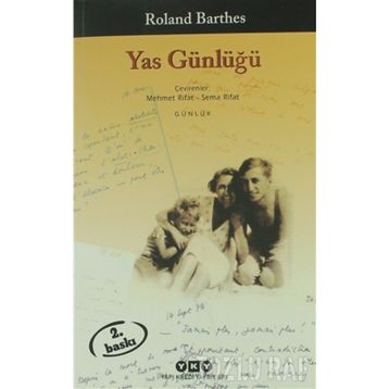 YAS GÜNLÜĞÜ - ROLAND BARTHES