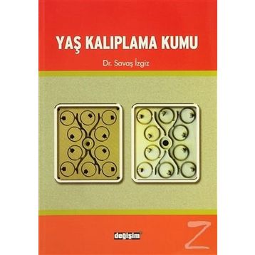 YAŞ KALIPLAMA KUMU - SAVAŞ İZGİZ