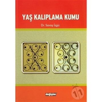 YAŞ KALIPLAMA KUMU - SAVAŞ İZGİZ