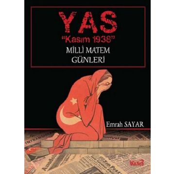 YAS - Kasım 1938 Milli Matem Günleri