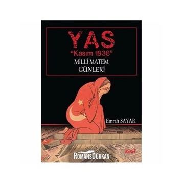 YAS - Kasım 1938 Milli Matem Günleri