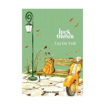 YAŞ ON YEDI - İPEK ONGUN