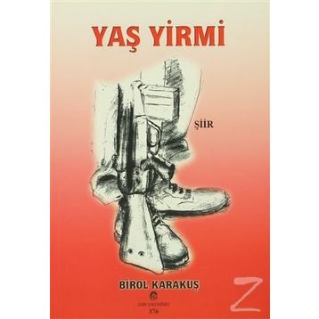 YAŞ YIRMI - BIROL KARAKUŞ