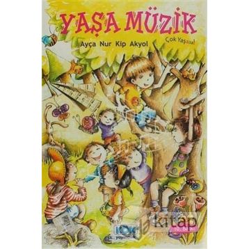 YAŞA MÜZİK - AYÇA NUR KIP AKYOL