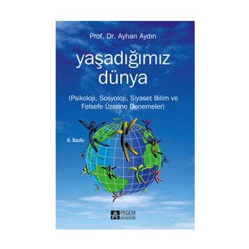 Yaşadığımız Dünya - Pegem Akademi Yayıncılık