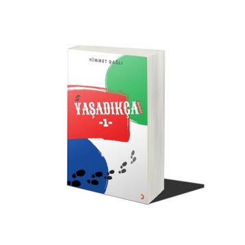 Yaşadıkça 1 - Himmet Dağlı