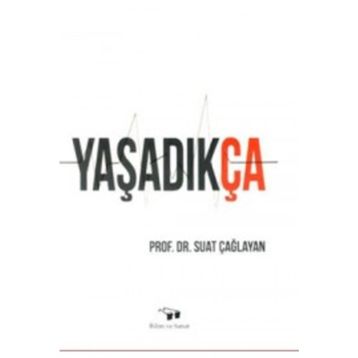 Yaşadıkça - Suat Çağlayan
