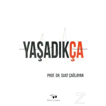 Yaşadıkça - Suat Çağlayan