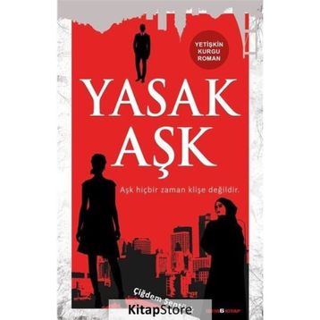 Yasak Aşk - Çiğdem Şentürk