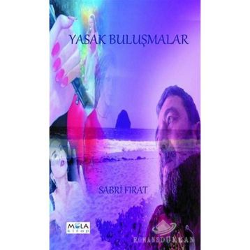 Yasak Buluşmalar - Sabri Fırat