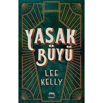 Yasak Büyü - Lee Kelly