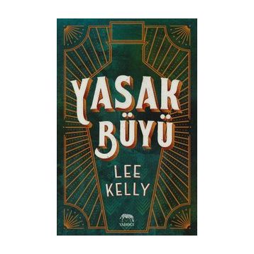 Yasak Büyü - Lee Kelly