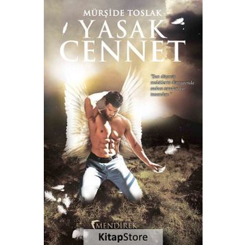 Yasak Cennet - Mürşide Toslak