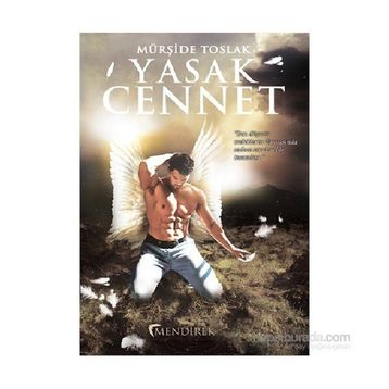 Yasak Cennet - Mürşide Toslak