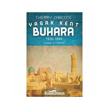 YASAK KENT BUHARA - THIERRY ZARCONE