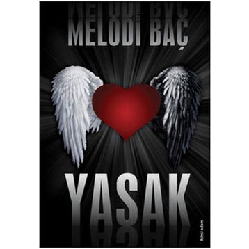 YASAK - MELODI BAÇ