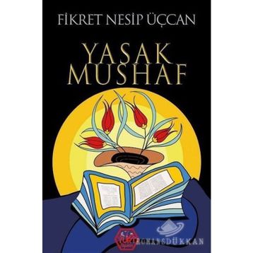 Yasak Mushaf - Fikret Nesip Üçcan