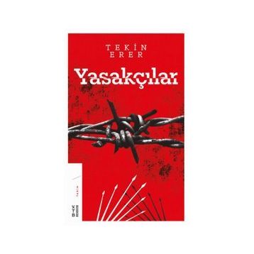 Yasakçılar - Ketebe Yayınları