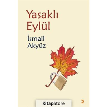 Yasaklı Eylül - İsmail Akyüz