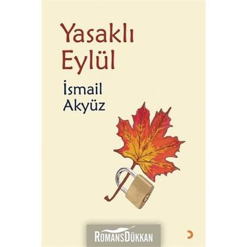 Yasaklı Eylül - İsmail Akyüz