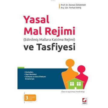 YASAL MAL REJIMI VE TASFIYESI - DEMET ÖZDAMAR;FERHAT KAYIŞ