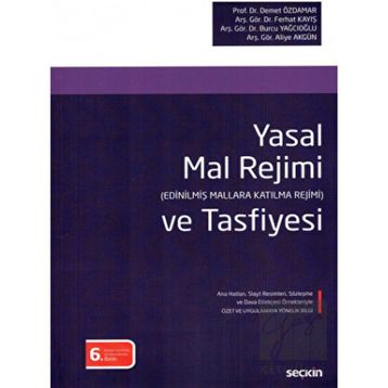YASAL MAL REJIMI VE TASFIYESI - DEMET ÖZDAMAR;FERHAT KAYIŞ