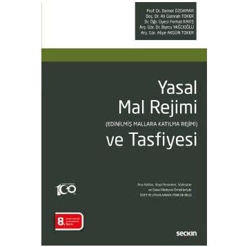 YASAL MAL REJIMI VE TASFIYESI - DEMET ÖZDAMAR;FERHAT KAYIŞ