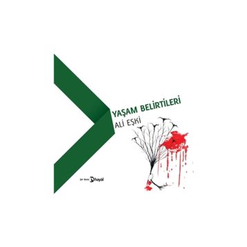 Yaşam Belirtileri - Ali Eşki