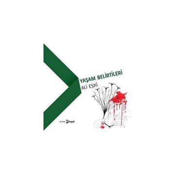 Yaşam Belirtileri - Ali Eşki