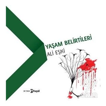 Yaşam Belirtileri - Ali Eşki