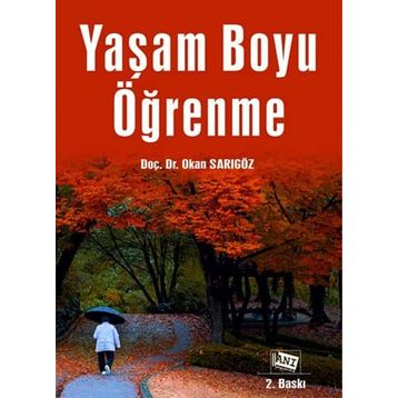 Yaşam Boyu Öğrenme - Okan Sarıgöz