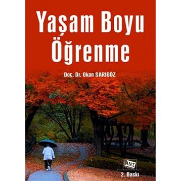 Yaşam Boyu Öğrenme - Okan Sarıgöz