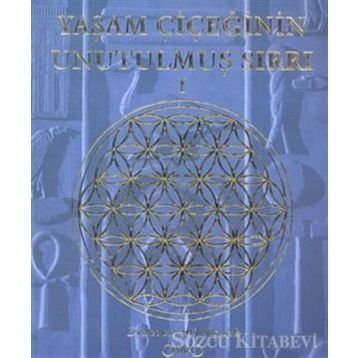 Yaşam Çiçeğinin Unutulmuş Sırrı 2 - Drunvalo Melchizedek
