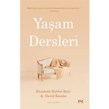 Yaşam Dersleri - David Kessler