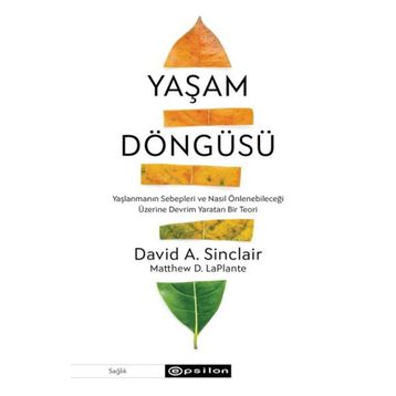 Yaşam Döngüsü - David A. Sinclair