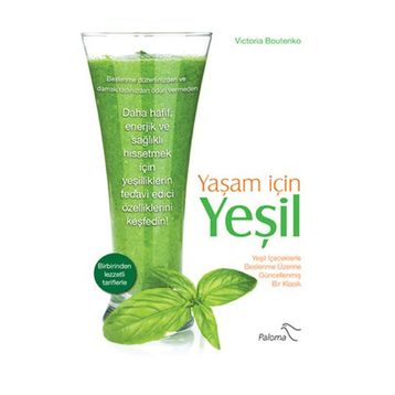 Yaşam İçin Yeşil - Victoria Boutenko